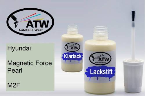 Hyundai, Magnetic Force Pearl, M2F: 20ml Lackstift + 20ml Klarlack - Set, von ATW Autoteile West.